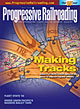 Progressive Railroading Magazine