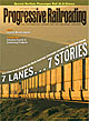 Progressive Railroading Magazine
