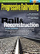 Progressive Railroading Magazine