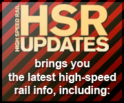 HSR Updates - High Speed Rail